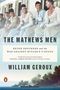 William Geroux: The Mathews Men, Buch