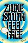 Zadie Smith: Feel Free, Buch