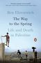 Ben Ehrenreich: The Way to the Spring, Buch