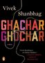Vivek Shanbhag: Ghachar Ghochar, Buch
