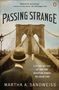 Martha A Sandweiss: Passing Strange, Buch