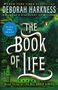 Deborah Harkness: The Book of Life, Buch