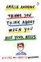 Amalia Andrade: Things You Think about When You Bite Your Nails: A Fear and Anxiety Workbook, Buch