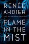 Renée Ahdieh: Flame in the Mist, Buch