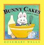 Rosemary Wells: Bunny Cakes (Edición En Español), Buch