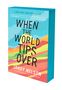 Jandy Nelson: When the World Tips Over, Buch
