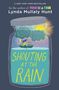 Lynda Mullaly Hunt: Shouting at the Rain, Buch