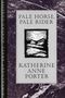 Katherine Anne Porter: Pale Horse, Pale Rider, Buch