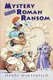 Henry Winterfeld: Mystery of the Roman Ransom, Buch