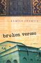 Kamila Shamsie: Broken Verses, Buch