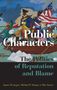 James M. Jasper (Professor of Sociology, Professor of Sociology, CUNY Graduate Center): Public Characters, Buch