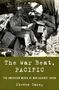 Steven Casey: The War Beat, Pacific, Buch