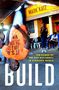Mark Katz (Ruel W. Tyson, Jr. Distinguished Professor of Humanities; Director, Institute for the Arts and Humanities, Ruel W. Tyson, Jr. Distinguished Professor of Humanities; Director, Institute for the Arts and Humanities, University of North Carolina): Build, Buch