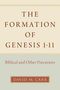 David M Carr: Formation of Genesis 1-11, Buch
