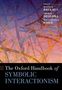The Oxford Handbook of Symbolic Interactionism, Buch