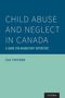 Lea Tufford: Child Abuse and Neglect in Canada: A Guide for Mandatory Reporters, Buch