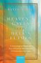 Savio Abreu: Heaven's Gates and Hell's Flames: A Sociological Study of New Christian Movements in Contemporary Goa, Buch