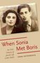 Anna Shternshis: When Sonia Met Boris, Buch