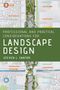 Steven L. Cantor (Landscape Architect): Professional and Practical Considerations for Landscape Design, Buch