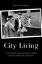 Quill R Kukla: City Living, Buch