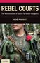 René Provost: Rebel Courts, Buch