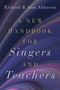 Richard Alderson: New Handbook for Singers and Teachers, Buch
