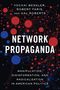 Yochai Benkler: Network Propaganda, Buch