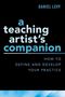Daniel Levy: A Teaching Artist's Companion: How to Define and Develop Your Practice, Buch