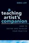 Daniel Levy: A Teaching Artist's Companion: How to Define and Develop Your Practice, Buch