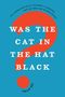 Philip Nel: Was the Cat in the Hat Black?, Buch