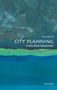 Carl Abbott (Professor Emeritus of Urban Studies and Planning, Professor Emeritus of Urban Studies and Planning, Portland State University): City Planning: A Very Short Introduction, Buch