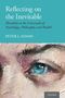 Peter J. Adams (PhD, PhD, The University of Auckland): Reflecting on the Inevitable, Buch