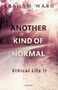 Graham Ward: Another Kind of Normal, Buch