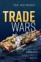 Nils Ole Oermann: Trade Wars, Buch