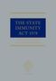 Andrew Dickinson: The State Immunity ACT 1978, Buch