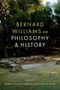 Marcel Van Ackeren: Bernard Williams on Philosophy and History, Buch