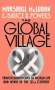 Marshall McLuhan: The Global Village, Buch