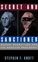 Stephen F Knott: Secret and Sanctioned, Buch