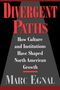 Marc Egnal: Divergent Paths, Buch