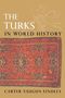 Carter Vaughn Findley: The Turks in World History, Buch