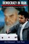 Ali Gheissari: Democracy in Iran, Buch