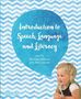 Sharynne Mcleod: Introduction to Speech, Language and Literacy, Buch
