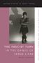 Mark Franko: The Fascist Turn in the Dance of Serge Lifar, Buch