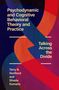 Terry B Northcut: Psychodynamic and Cognitive Behavioral Theory and Practice, Buch