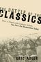 Eric Adler: The Battle of the Classics, Buch