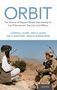 Laurence J. Alison: Orbit: The Science of Rapport-Based Interviewing for Law Enforcement, Security, and Military, Buch