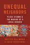 Kristen Hill Maher (Associate Professor of Political Science, Associate Professor of Political Science, San Diego State University): Unequal Neighbors, Buch