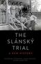 "The Slánský Trial: A New History" von Kateřina Čapková, Chad Bryant, Diana Dumitru. Schwarz-weißes Foto einer Gruppe auf einer Veranda., Buch