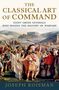 Joseph Roisman: The Classical Art of Command, Buch