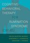 Helen Burton Murray: Cognitive-Behavioral Therapy for Rumination Syndrome (Cbt-Rs), Buch